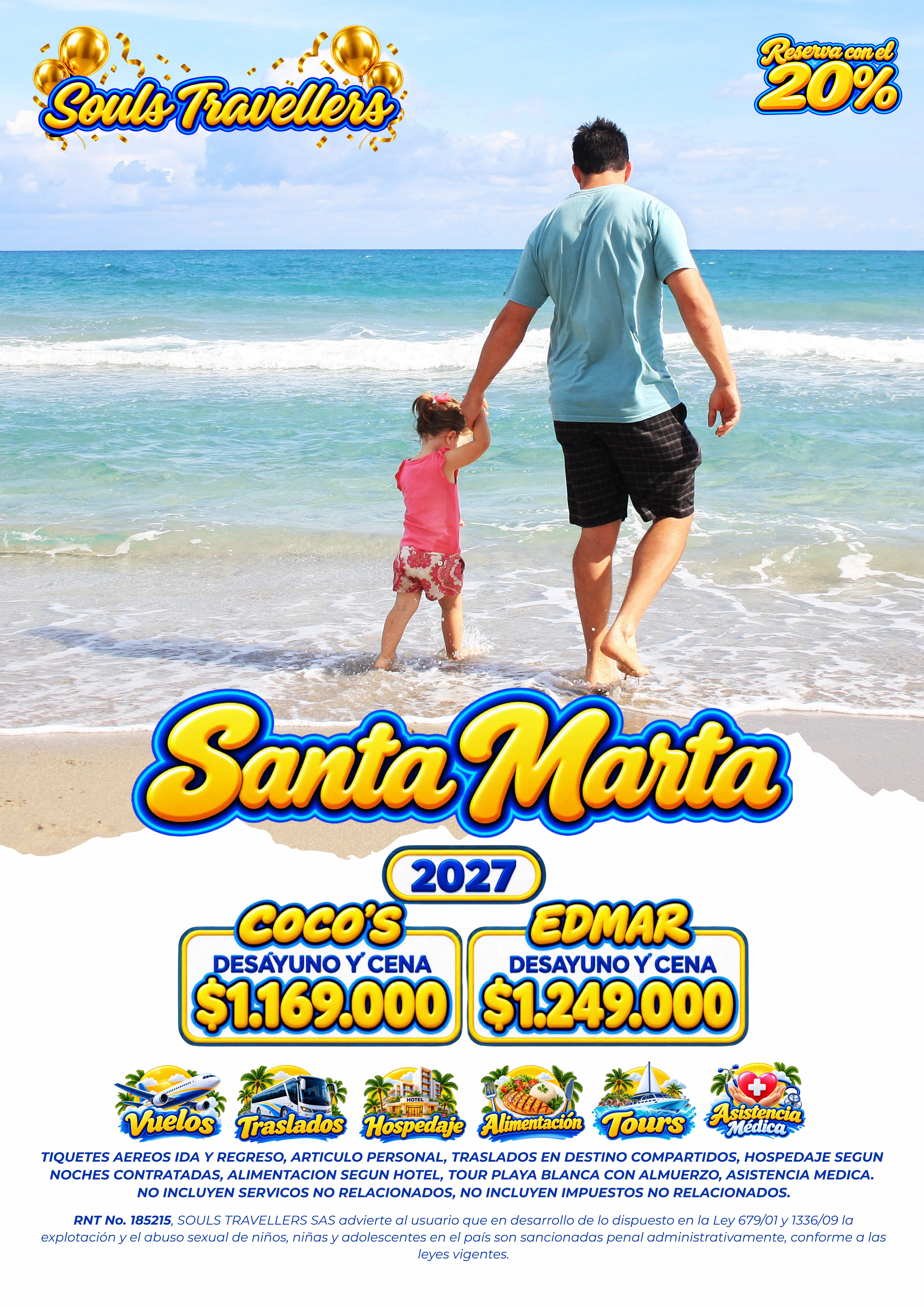 Promo Santa Marta 2027