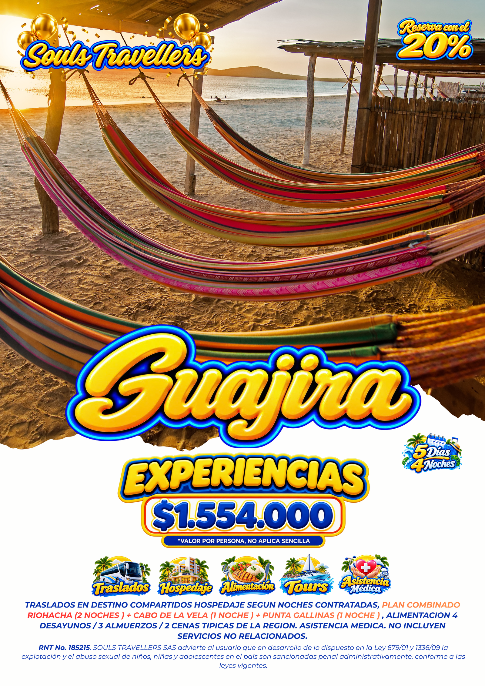 Promo GUAJIRA EXPERIENCIAS ANIVERSARIO SOULS