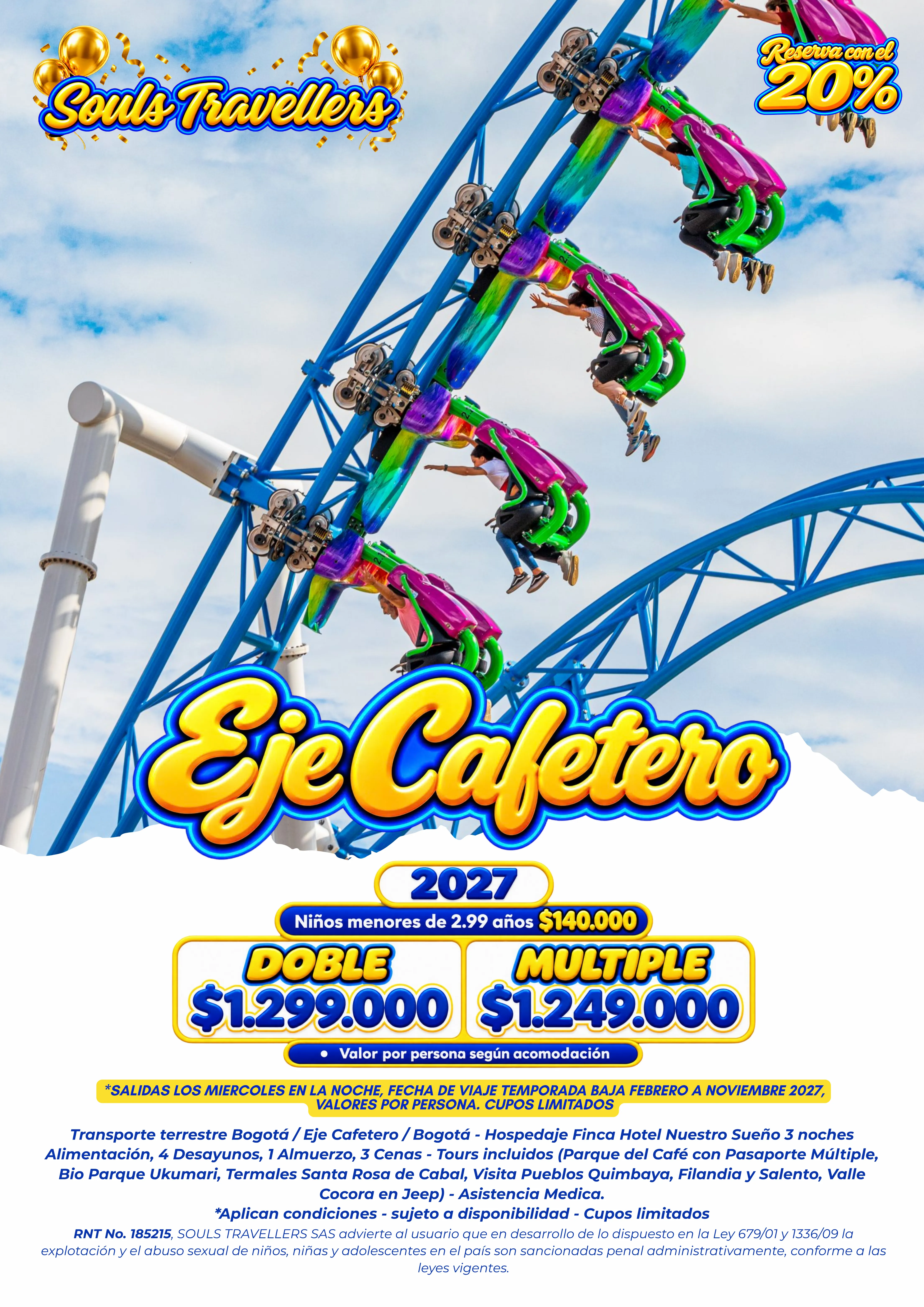 Promo PLAN TERRESTRE EJE CAFETERO 2027 ANIVERSARIO SOULS